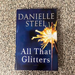 Danielle Steel All That Glitters Novel